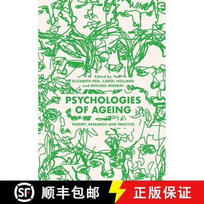 【3-4周达】Psychologies of Ageing : Theory, Research and Practice [9783319970332]
