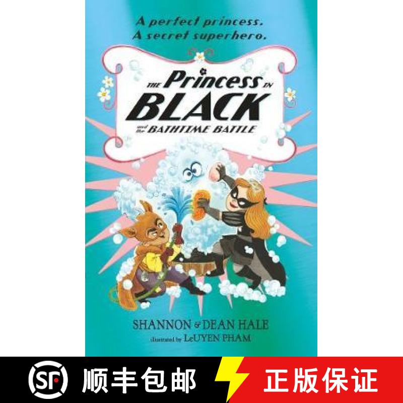【3-4周达】Princess in Black and the Bathtime Battle [9781406390896]
