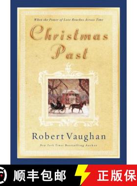 预订 Christmas Past: When the Power of Love Reaches Across Time [9781595548405]