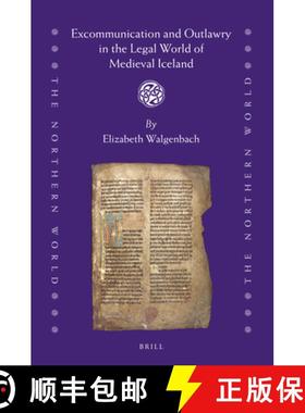预订 Excommunication and Outlawry in the Legal World of Medieval Iceland [9789004460911]
