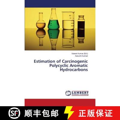 预订 Estimation of Carcinogenic Polycyclic Aromatic Hydrocarbons [9783659759666]
