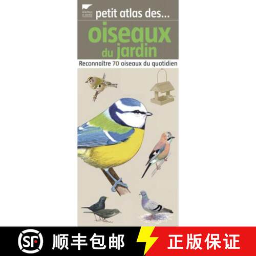 预订 Petit Atlas Des Oiseaux Du Jardin [9782603017586]