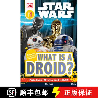 【3-4周达】DK Readers L1: Star Warsâ[ What Is a Droid? [9781465467539]