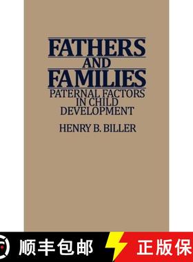 预订 Fathers and Families: Paternal Factors in Child Development [9780865692084]