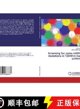 预订 Screening for some mtDNA mutations in T2DM in Iraqi patients [9783659863776]