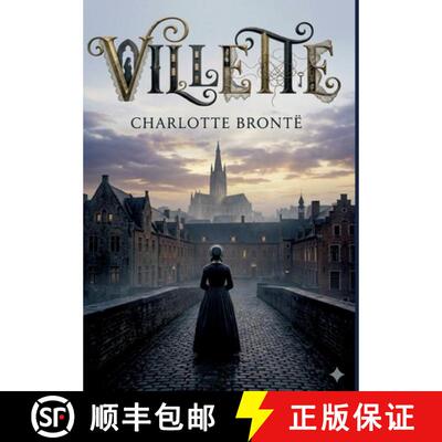 【3-4周达】Villette: by Charlotte Brontë [9791043146435]