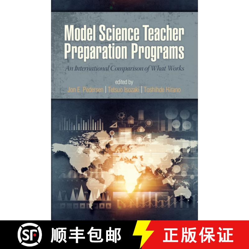 【3-4周达】Model Science Teacher Preparation Programs: An International Comparison of What Works [9781681238005]