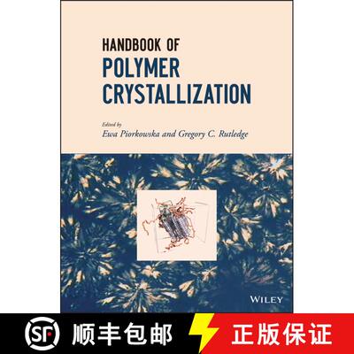 【3-4周达】精装 Handbook Of Polymer Crystallization [Wiley高分子] [9780470380239]