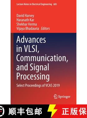 【3-4周达】Advances in VLSI, Communication, and Signal Processing : Select Proceedings of VCAS 2019 [9789811568398]