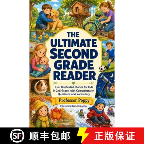 【3-4周达】The Ultimate Second Grade Reader: Fun, Illustrated Stories for Kids in 2nd Grade, with Com... [9781997088493]