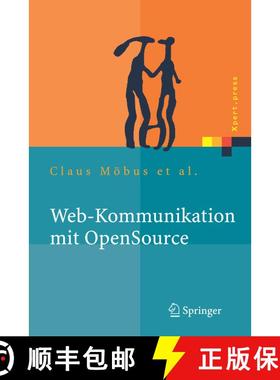 【3-4周达】Web-Kommunikation mit OpenSource : Chatbots, Virtuelle Messen, Rich-Media-Content [9783540232865]