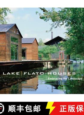 【3-4周达】Lake|Flato Houses: Embracing the Landscape [9780292758452]