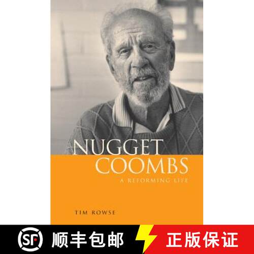 预订 精装 Nugget Coombs: A Reforming Life [9780521817837]
