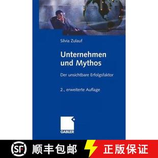 Unternehmen Und Erfolgsfaktor 9783834912893 Unsichtbare 4周达 Der Mythos