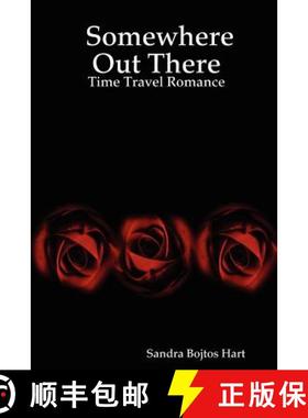 【3-4周达】Somewhere Out There - Time Travel Romance [9781411657847]