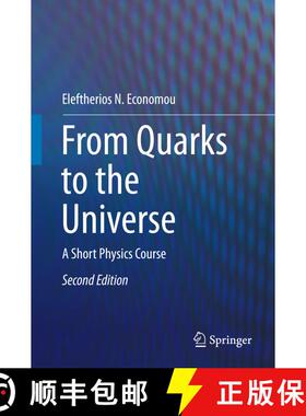 【3-4周达】From Quarks to the Universe : A Short Physics Course (2nd ed. 2016) (2nd ed. 2016) (2nd ed... [9783319206530]
