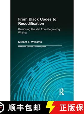 【3-4周达】From Black Codes to Recodification : Removing the Veil from Regulatory Writing [9780895033765]