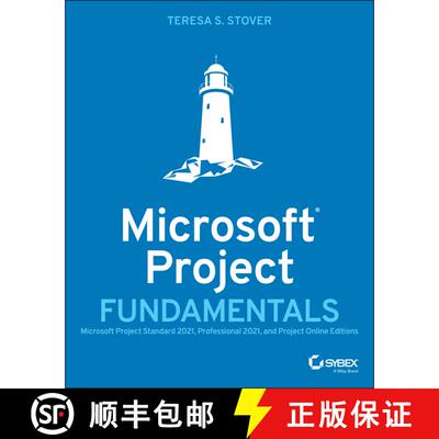 【3-4周达】Microsoft Project Fundamentals: Microsoft Project Standard 2021, Professional 2021, and Pr... [9781119821151]