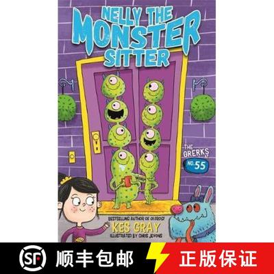 【3-4周达】Nelly the Monster Sitter: The Grerks at No. 55: Book 1 [9781444944396]