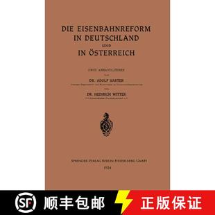【3-4周达】Die Eisenbahnreform in Deutschland Und in OEsterreich [9783662275689]