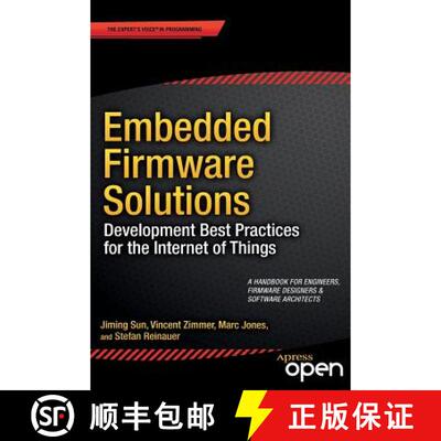 【3-4周达】Embedded Firmware Solutions : Development Best Practices for the Internet of Things (1st ed.) [9781484200711]
