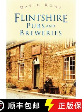 【3-4周达】Flintshire Pubs and Breweries [9780750950954]