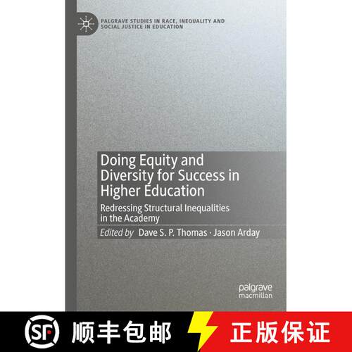 【3-4周达】精装 Doing Equity and Diversity for Success in Higher Education : Redressing Structural In... [9783030656676]