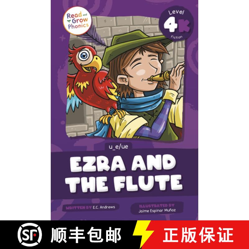 【2-3周达】Ezra and the Flute: Level 4k (U_e/Ue) [9798893590791]