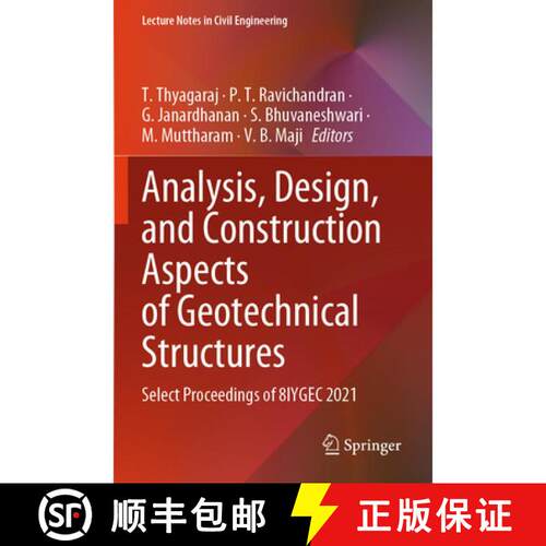 【3-4周达】Analysis, Design, and Construction Aspects of Geotechnical Structures: Select Proceedings ... [9789819798339]