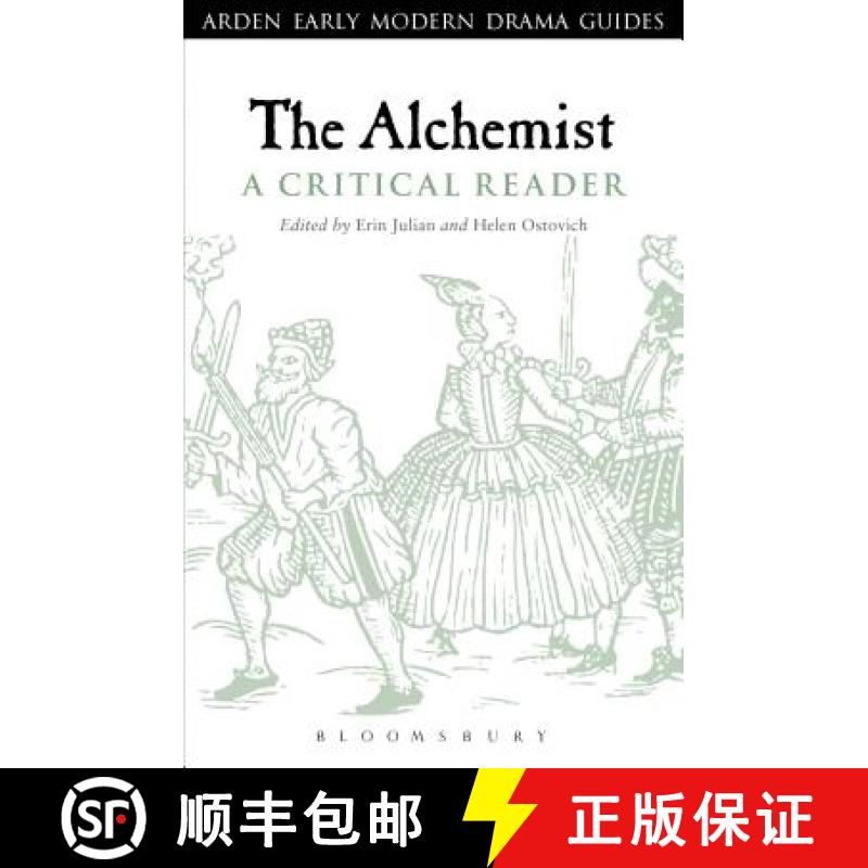 【3-4周达】The Alchemist: A Critical Reader: A Critical Reader [9781441154156]