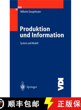 【3-4周达】Produktion und Information: System und Modell (Softcover reprint of the original 1st ed. 2... [9783642624483]