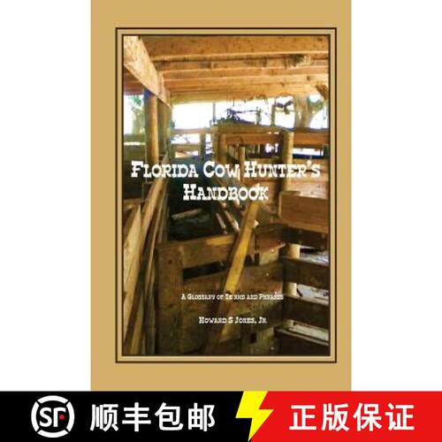 【3-4周达】Florida Cow Hunter's Handbook: A Glossary of Terms and Phrases [9780982483022]