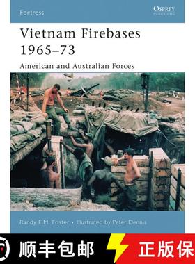 【3-4周达】Vietnam Firebases 1965-73: American and Australian Forces [9781846031038]