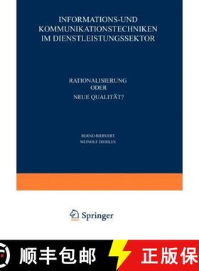 【3-4周达】Informations- und Kommunikationstechniken im Dienstleistungssektor : Rationalisierung oder... [9783409133470]