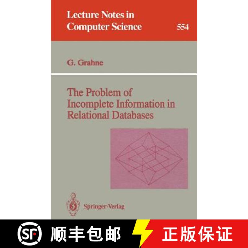 【3-4周达】The Problem of Incomplete Information in Relational Data Bases [9783540549192]