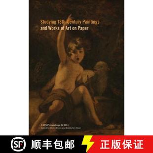 【3-4周达】Studying 18th-Century Paintings and Works of Art on Paper [9781909492233]