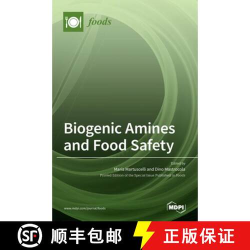 【3-4周达】Biogenic Amines and Food Safety [9783036506364]