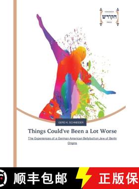 预订 Things Could've Been a Lot Worse [9783639794816]