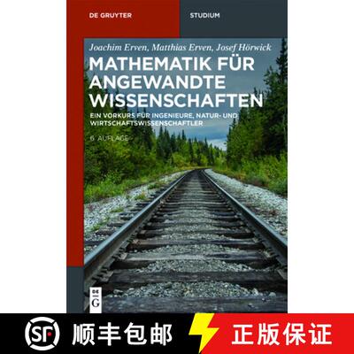 【3-4周达】Mathematik für angewandte Wissenschaften：Ein Vorkurs für Ingenieure, Natur- und Wirtsch... [9783110526844]