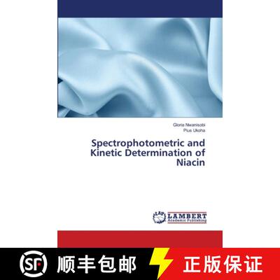 预订 Spectrophotometric and Kinetic Determination of Niacin [9786139831067]