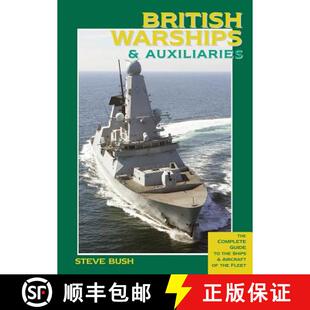 【3-4周达】British Warships & Auxiliaries: The Complete Guide to the Ships and Aircraft of the Fleet [9781904459644]