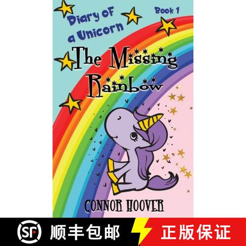 【3-4周达】The Missing Rainbow: A Diary of a Unicorn Adventure [9781949717181]