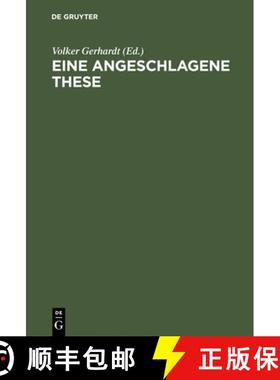 预订 Eine angeschlagene These：Die 11. Feuerbach-These von Karl Marx im Foyer der Humboldt-Universit... [9783050027951]