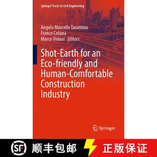 【3-4周达】Shot-Earth for an Eco-friendly and Human-Comfortable Construction Industry [9783031235092]