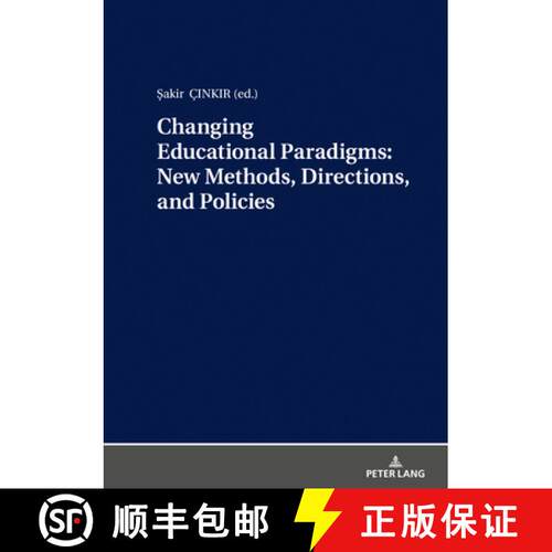 【3-4周达】精装 Changing Educational Paradigms: New Methods, Directions, and Policies [9783631803417]