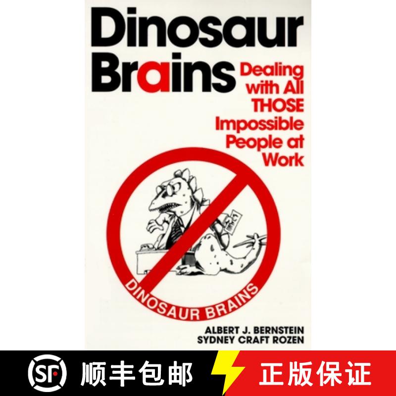 【3-4周达】Dinosaur Brains: Dealing with All Those Impossible People at Work [9780345410214]