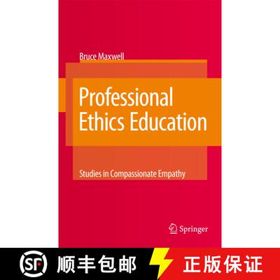 【3-4周达】Professional Ethics Education: Studies in Compassionate Empathy [9789048177523]