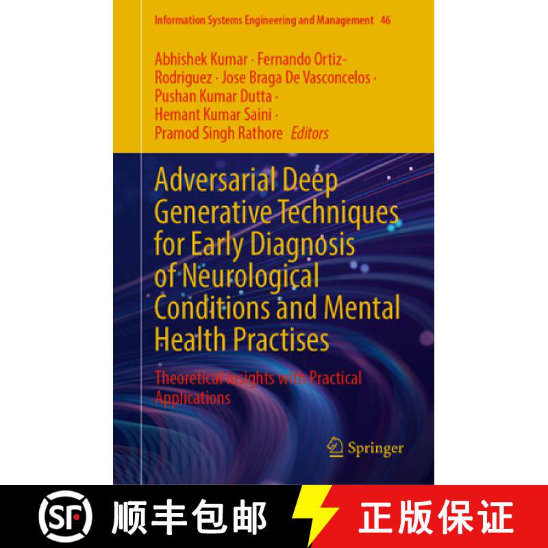 【3-4周达】Adversarial Deep Generative Techniques for Early Diagnosis of Neurological Conditions and ... [9783031911460]