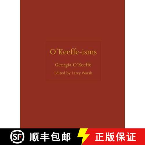 【3-4周达】精装 O`Keeffe–isms [9780691284729]