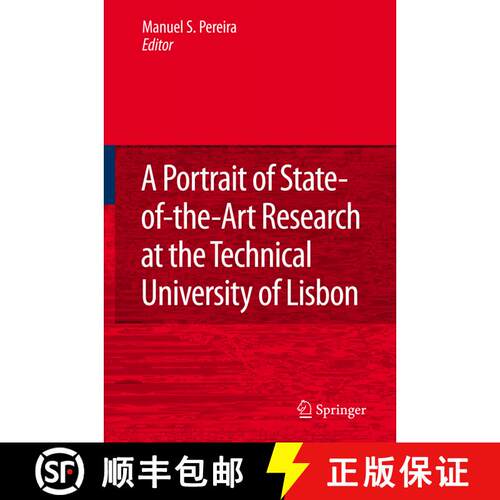 【3-4周达】A Portrait of State-of-the-Art Research at the Technical University of Lisbon [9789048174300]